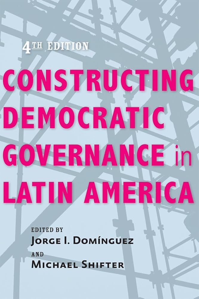 Constructing Democratic Governance in Latin America